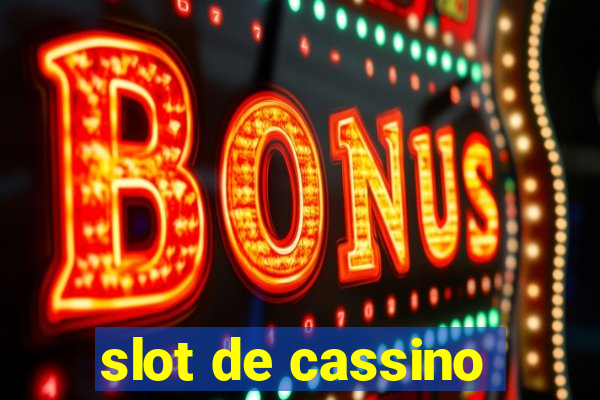 slot de cassino