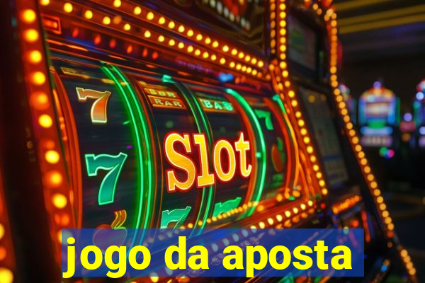 jogo da aposta