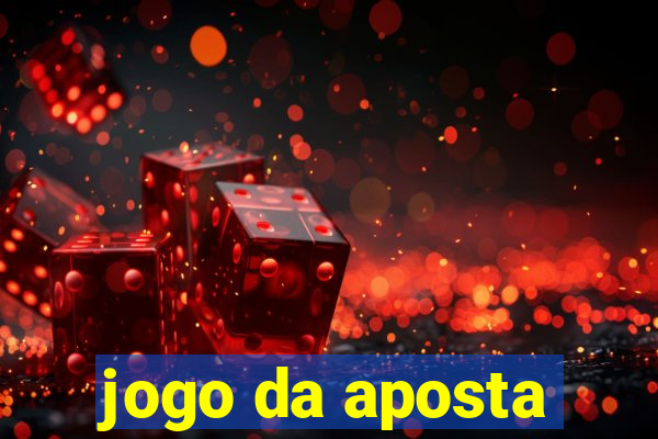 jogo da aposta