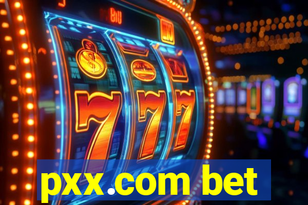 pxx.com bet