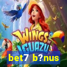 bet7 b?nus