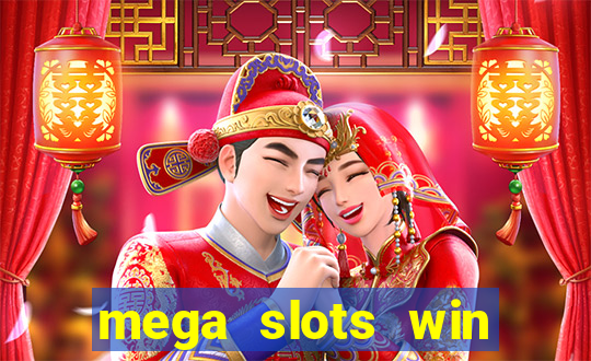 mega slots win real money