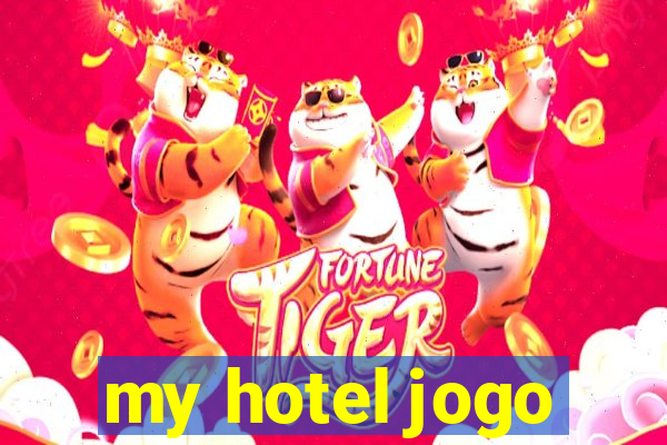 my hotel jogo