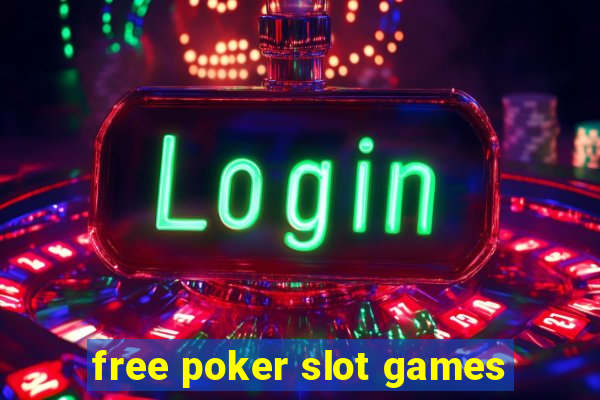 free poker slot games