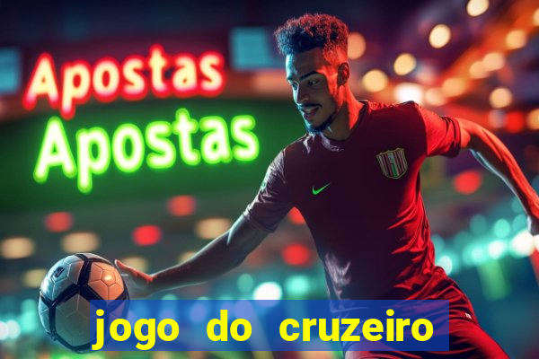 jogo do cruzeiro hoje ao vivo sportv