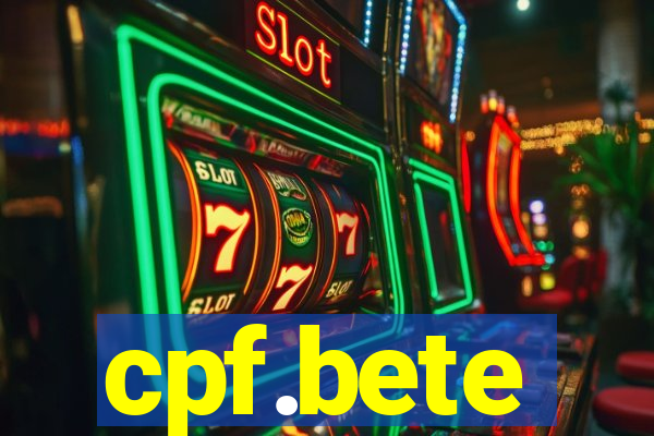 cpf.bete