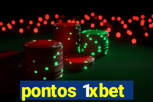 pontos 1xbet