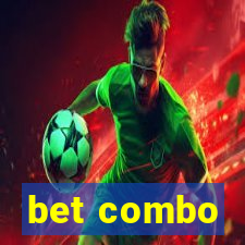 bet combo