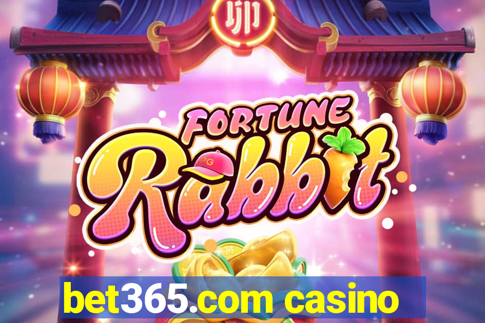 bet365.com casino