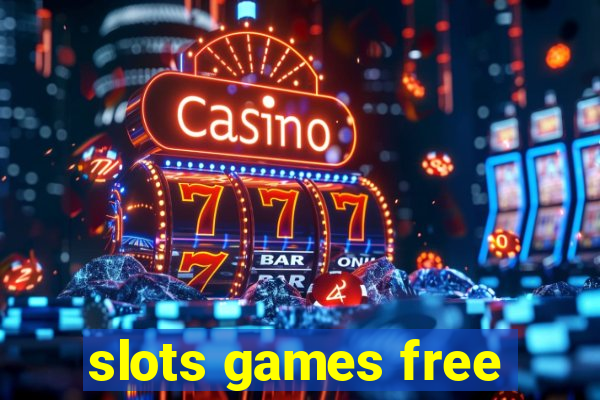 slots games free