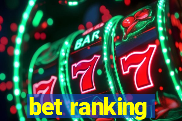 bet ranking