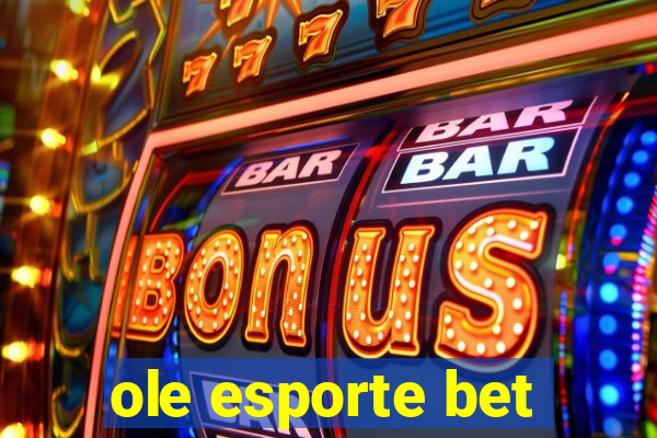 ole esporte bet