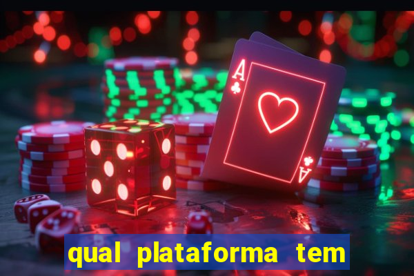 qual plataforma tem o fortune tiger