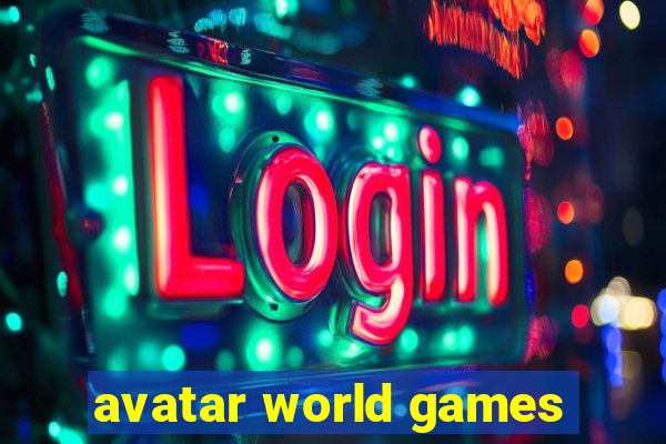 avatar world games