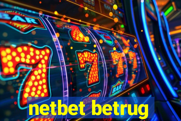 netbet betrug