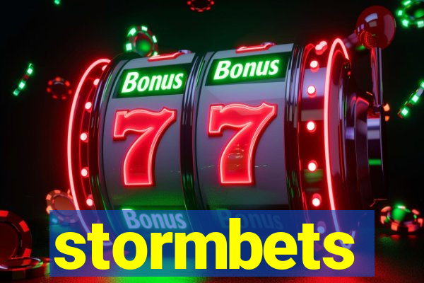 stormbets