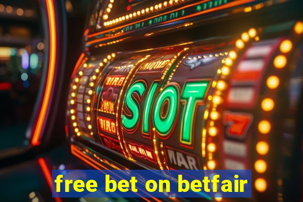 free bet on betfair