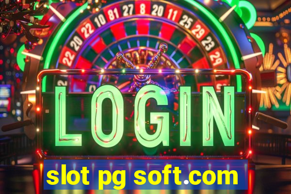 slot pg soft.com