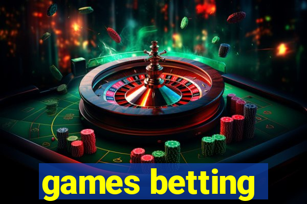 games betting