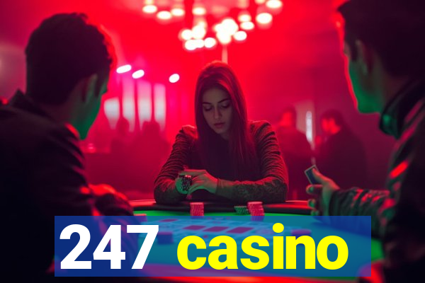 247 casino