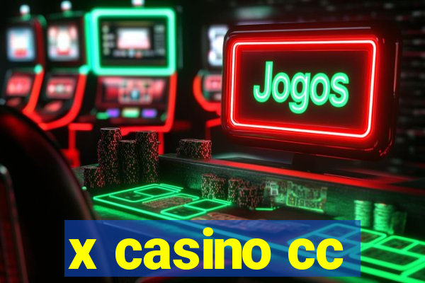 x casino cc