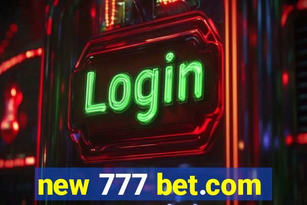 new 777 bet.com