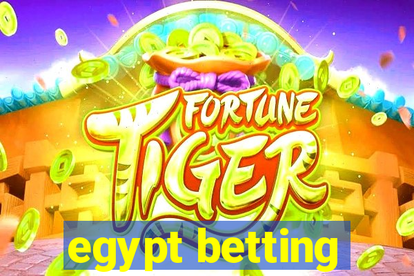 egypt betting