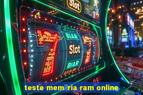 teste mem贸ria ram online