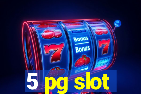 5 pg slot