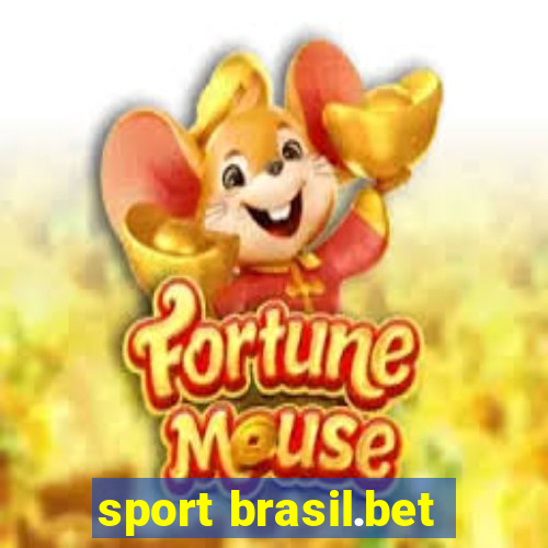 sport brasil.bet