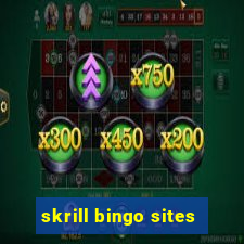 skrill bingo sites