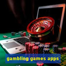 gambling games apps