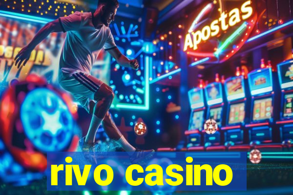 rivo casino