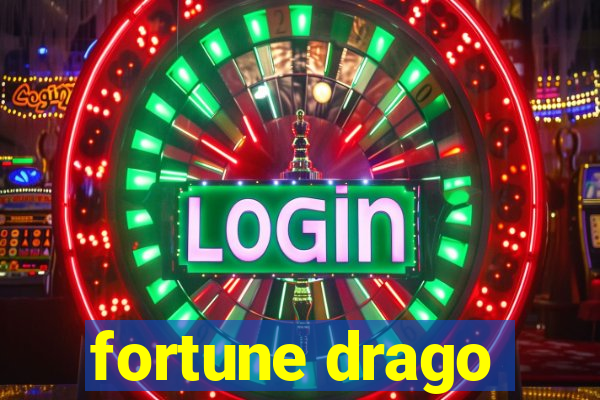 fortune drago