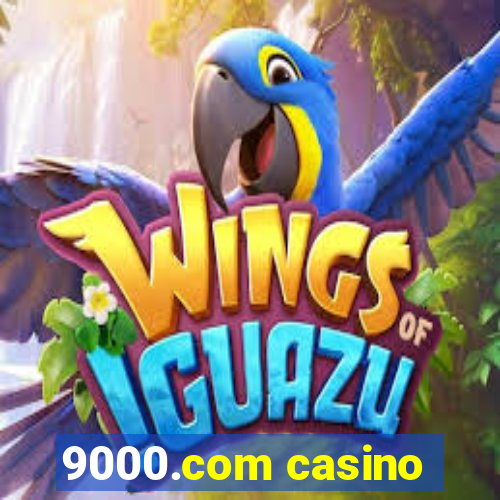 9000.com casino