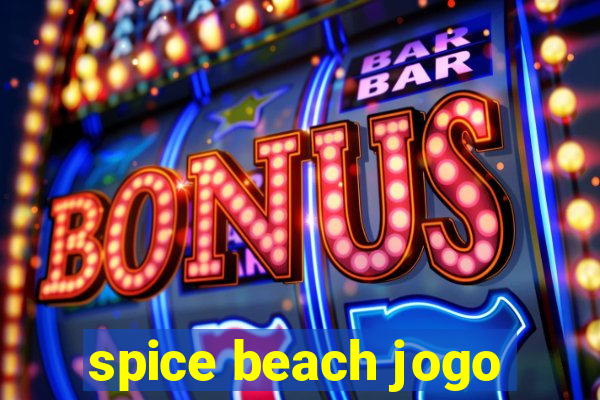 spice beach jogo