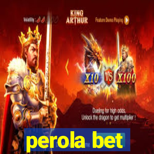 perola bet