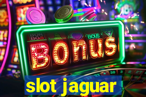 slot jaguar