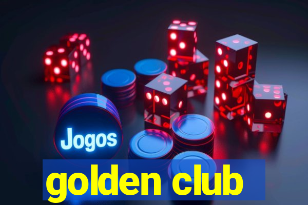 golden club