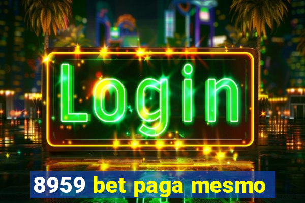 8959 bet paga mesmo