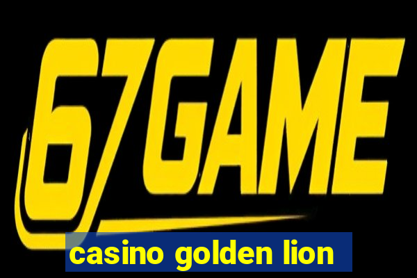 casino golden lion