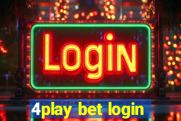 4play bet login