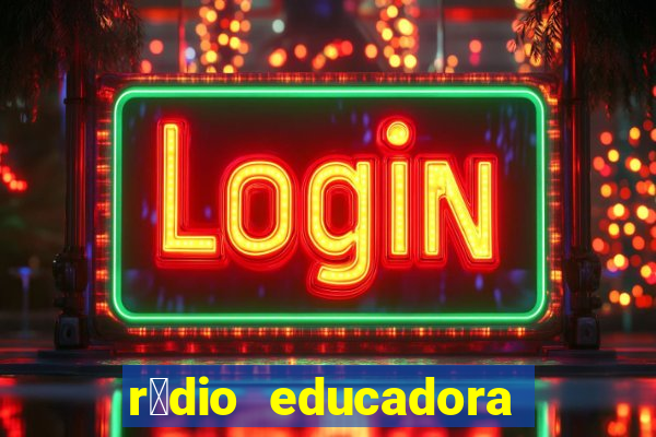 r谩dio educadora de caetit茅