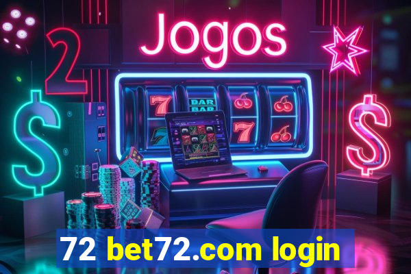 72 bet72.com login