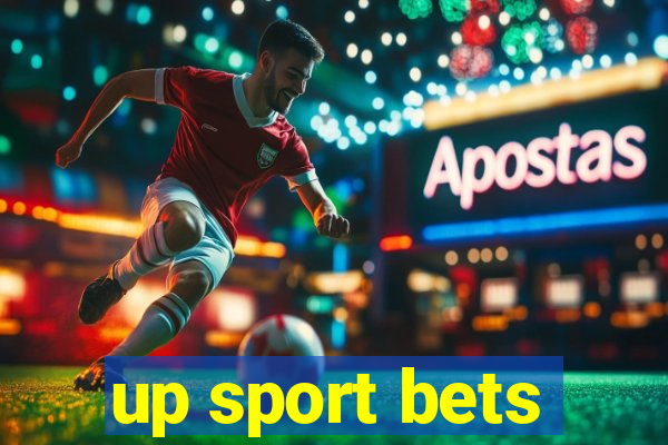 up sport bets