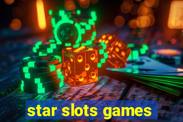 star slots games