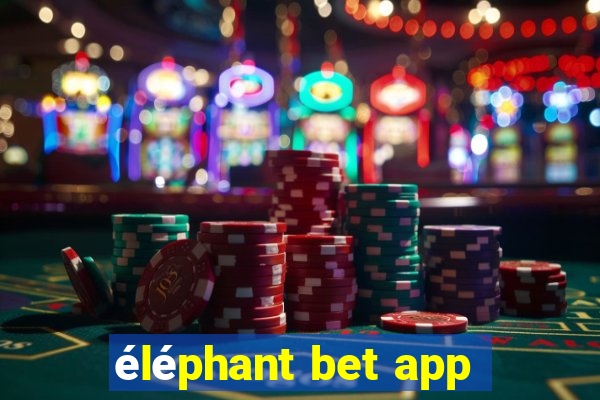 éléphant bet app