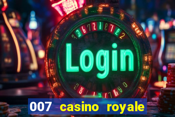 007 casino royale online hd