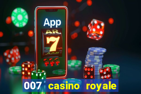 007 casino royale 2006 download dublado mp4