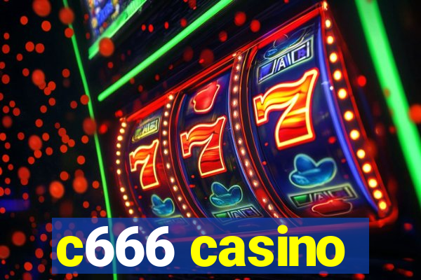 c666 casino